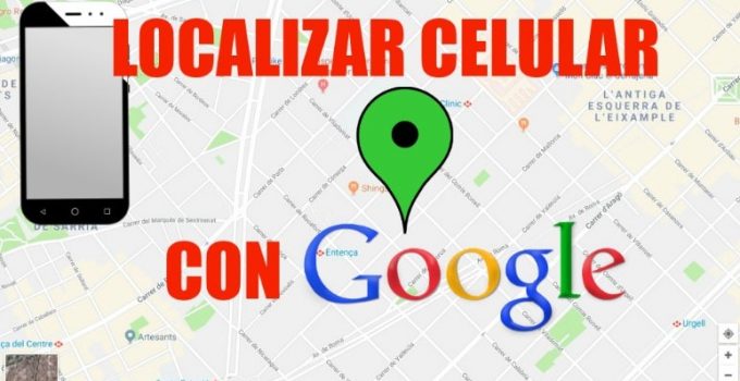 localizar celular google maps