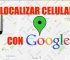 localizar celular google maps